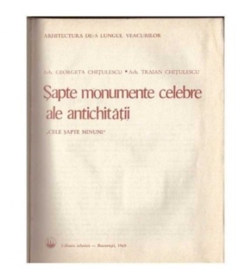 C. Chitulescu, Th. Chitulescu - Șapte monumente celebre ale foto