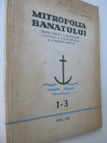 Revista Mitropila Banatului Nr. 1-3 , Anul XXI 1971