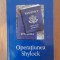 Philip Roth - OPERATIUNEA SHYLOCK