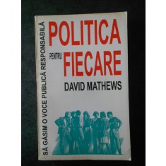 DAVID MATHEWS - POLITICA PENTRU FIECARE