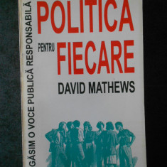 DAVID MATHEWS - POLITICA PENTRU FIECARE