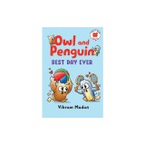 Owl and Penguin: Best Day Ever