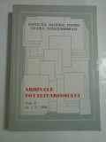 ARHIVELE TOTALITARISMULUI anul II ,nr.1-2 /1994- INSTITUTUL NATIONAL PENTRU STUDIUL TOTALITARISMULUI