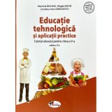 Educatie tehnologica si aplicatii practice. Caietul elevului pentru clasa a 5-a - Marinela Mocanu