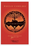 Alchimistul. Editie aniversara, 30 de ani - Paulo Coelho, Gabriela Banu