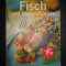 FISCH UND MEERESFRUCHTE (2001, limba germana)