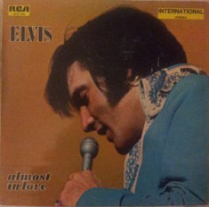 VINIL Elvis Presley ?? Almost In Love - VG+ - foto