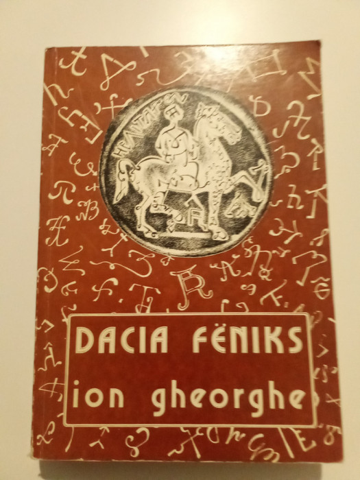 DACIA FENICS - ION GHEORGHE - PRIMA EDIȚIE