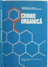 CHIMIE ORGANICA de MIRCEA IOVU, 1978 foto