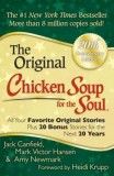 Chicken Soup for the Soul: All Your Favorite Original Stories Plus 20 Bonus Stories for the Next 20 Years