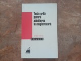 TESTE GRILA PENTRU ADMITEREA IN MAGISTRATURA - VIOREL VOINEAG , 2000