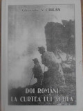 DOI ROMANI LA CURTEA LUI ATTILLA SAU DESPRE LIMBA SI PATRIA AUSONILOR-GHEORGHE V. CIRLAN