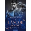 A l&aacute;ncok m&ouml;g&ouml;tt - Tetov&aacute;ltak 3. - Meghan March