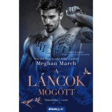 A l&aacute;ncok m&ouml;g&ouml;tt - Tetov&aacute;ltak 3. - Meghan March