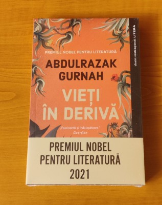 Abdulrazak Gurnah - Vieți &amp;icirc;n derivă (sigilat / &amp;icirc;n țiplă) foto
