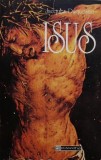 Isus - Jacques Duquesne - Carte Crestinism