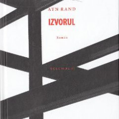 Izvorul Vol.2 - Ayn Rand