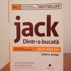 Jack Welch/John A. Byrne, Jack: Dintr-o bucată
