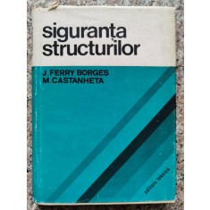 Siguranta Structurilor - J. Ferry Borges, M. Castanheta ,552902