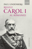 Regele Carol I al Romaniei - Humanitas