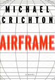 Michael Crichton - Airframe