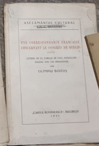0Olimpiu Boitos - Une Correspondance Francaise Concernant le Congres de Berlin (1878) Famille de Paul Bataillard - Publiees