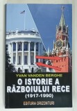 O ISTORIE A RAZBOIULUI RECE de YVAN VANDEN BERGHE , 2019
