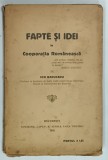 FAPTE SI IDEI in COOPERATIA ROMANEASCA de ION RADUCANU , 1916