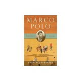 Marco Polo: From Venice to Xanadu