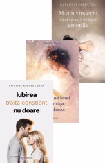 IUBIREA trăită conștient NU DOARE + M-am vindecat c&acirc;nd mi-am &icirc;mbrățișat emoțiile + Povestea unei femei care a &icirc;nvățat să se iubească, Bookzone
