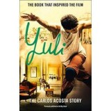 Yuli: The Carlos Acosta Story