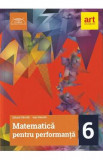 Matematica pentru performanta - Clasa 6 - Eduard Dancila, Ioan Dancila, Auxiliare scolare