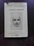 THE PROPHET - KAHLIL GIBRAN (CARTE IN LIMBA ENGLEZA)