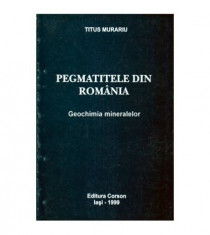 Pegmatitele din Romania - Geochimia mineralelor foto