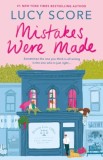 Mistakes Were Made : A totally addictive spicy hilarious small-town romance, SAS Gardners EU