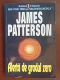 Alerta de gradul zero-James Patterson