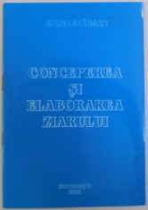 CONCEPTIA SI ELABORAREA ZIARULUI de MARIA STANCAN , 2003 foto