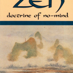 The Zen Doctrine of No Mind: The Significance of the Sutra of Hui-Neng