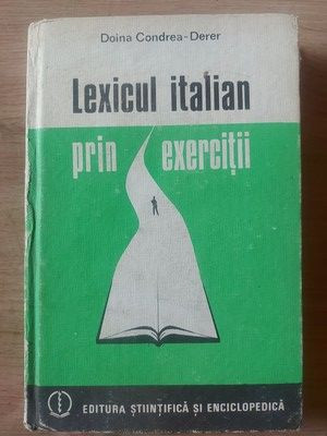 Lexicul italian prin exercitii- Doina Condrea-Derer foto
