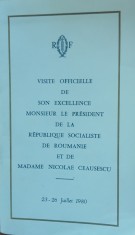 Program Oficial Vizita Presedintelui Nicolae Ceausescu &icirc;n Franta 23-26 iul.1980