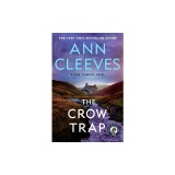 The Crow Trap: A Vera Stanhope Mystery