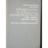 INDRUMATOR PENTRU PROIECTAREA SI CALCULUL CONSTRUCTIILOR