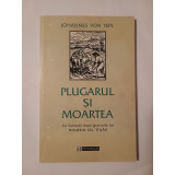 Johannes von Tepl - Plugarul și moartea (Humanitas, 1997)