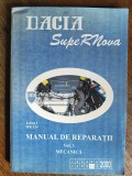 Manual de reparatii M.R. 524 Dacia Super Nova / R7P4S