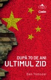 Cumpara ieftin După 70 de ani. Ultimul zid, Corint