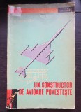 Un constructor de avioane povestește - Alexandr Iakovlev (colecția ȘTIINȚA &Icirc;NVINGE)