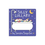 Silly Lullaby: Oversized Lap Board Book