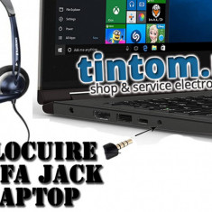 Service Laptop : Inlocuire Mufa Jack Laptop