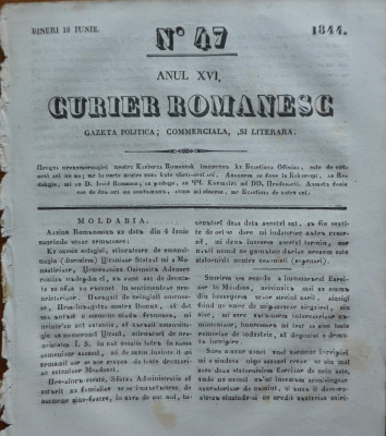 Curier romanesc , gazeta politica , comerciala si literara , nr. 47 din 1844 foto
