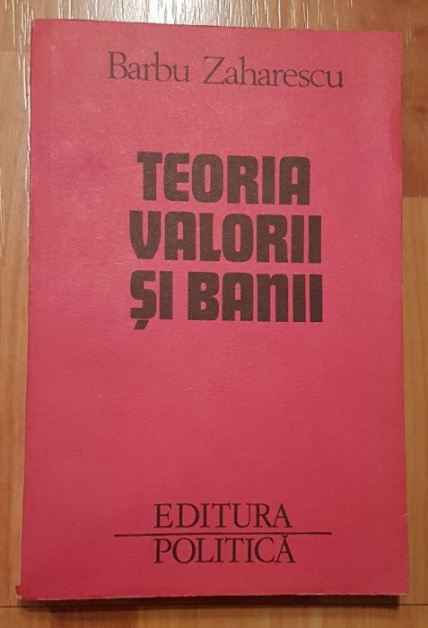 Teoria valorii si banii de Barbu Zaharescu